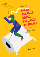 НЕ ДАЈ СЕ, ЊОФРА !